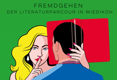 Fremdgehen - der Literaturparcour in Wiedikon