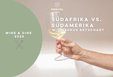 Wine & Dine "Südafrika vs. Südamerika"